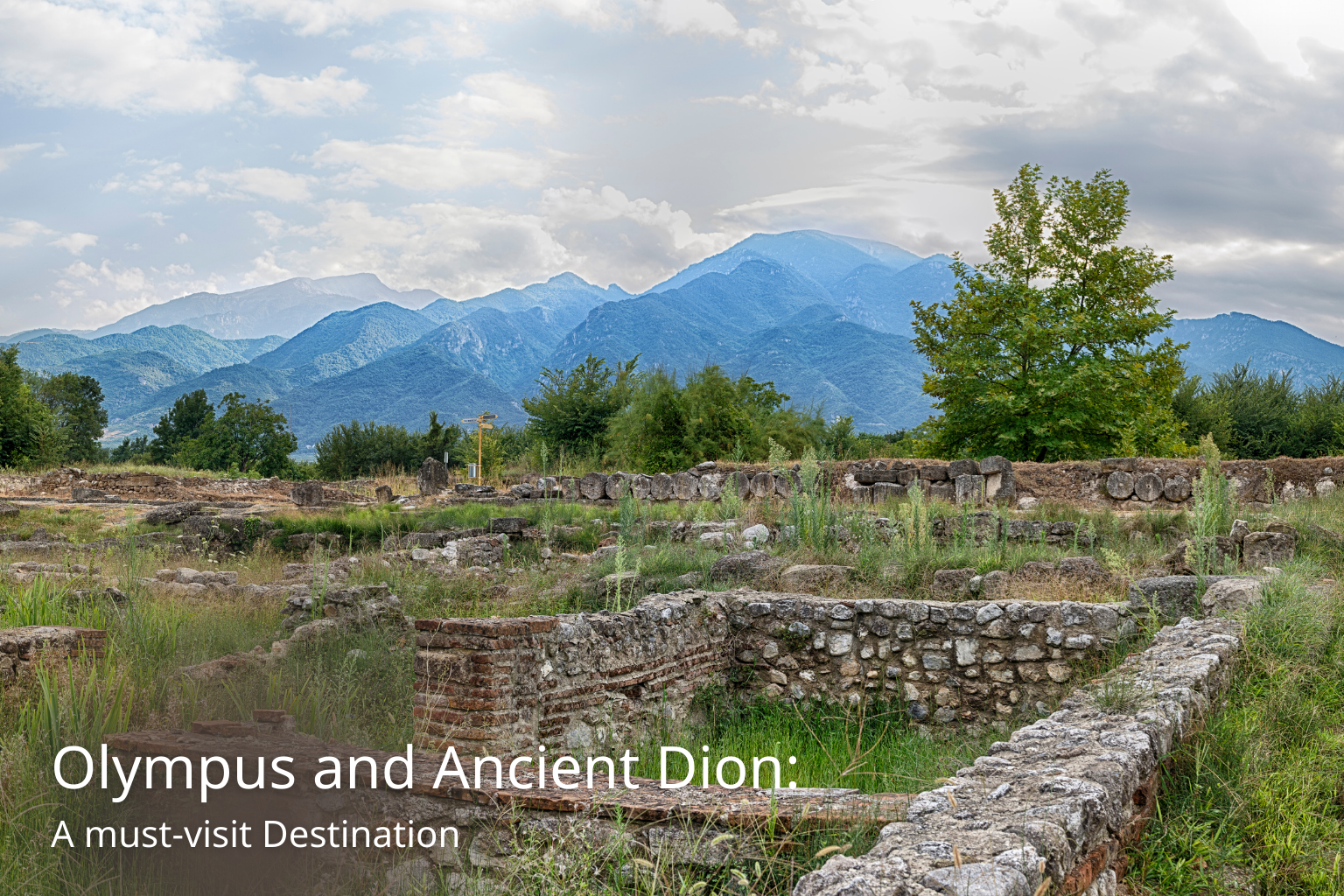 a-day-tour-to-mountain-olympus-and-ancient-dion