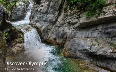 Exploring Olympus Mountain: A Guide to Activities