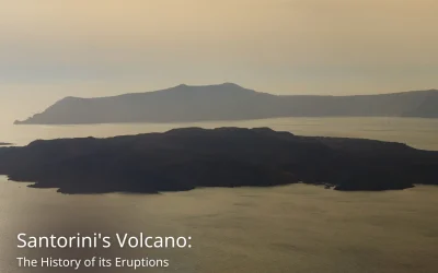 Exploring the History of Santorini’s Volcanic Eruptions