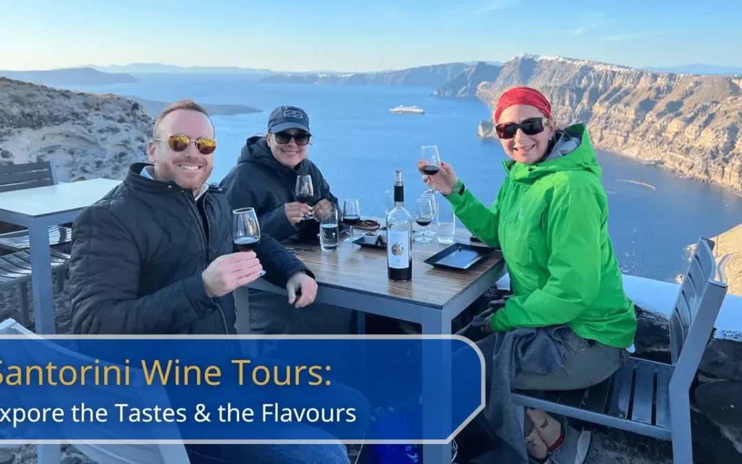 Discover the Essence of Santorini with a Wine Tour